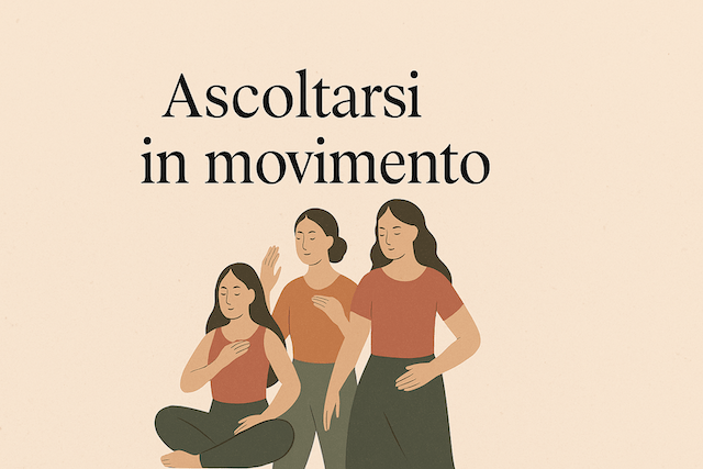 tre donne vicine che ascoltano il proprio corpo